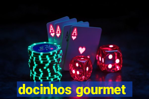 docinhos gourmet